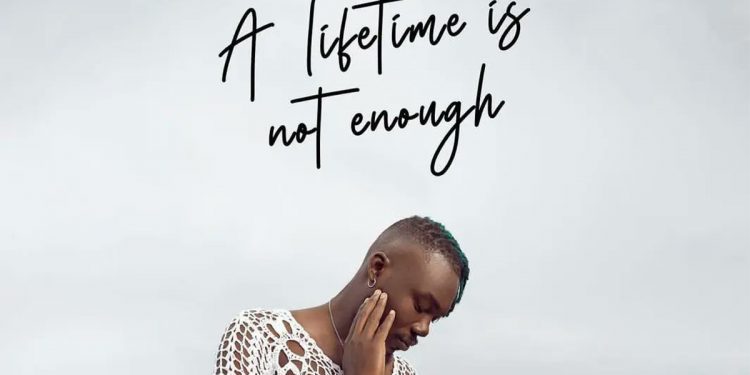 Camidoh finally releases his much-anticipated EP “A Lifetime Is Not Enough” 